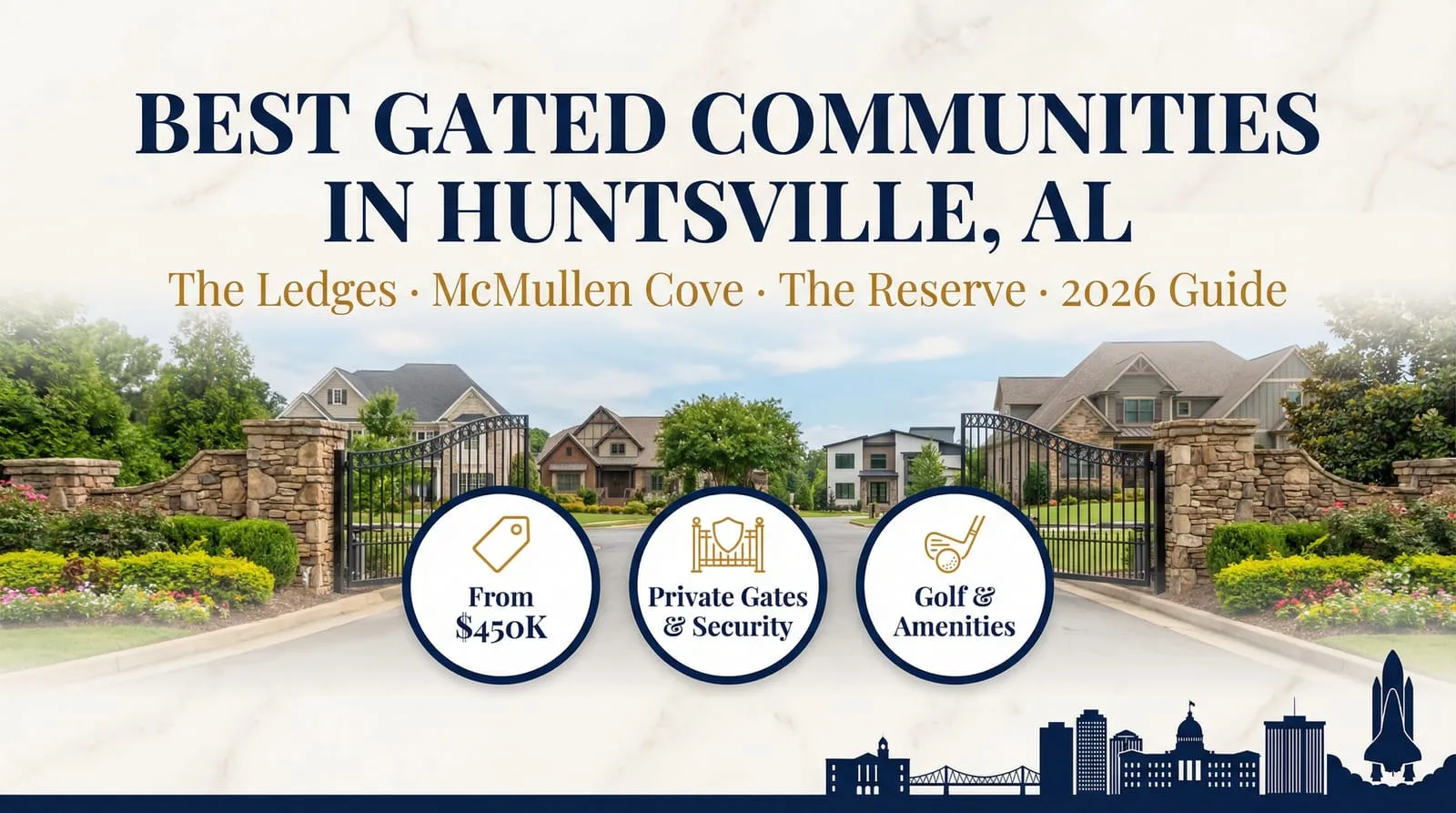 Best Gated Communities in Huntsville, AL