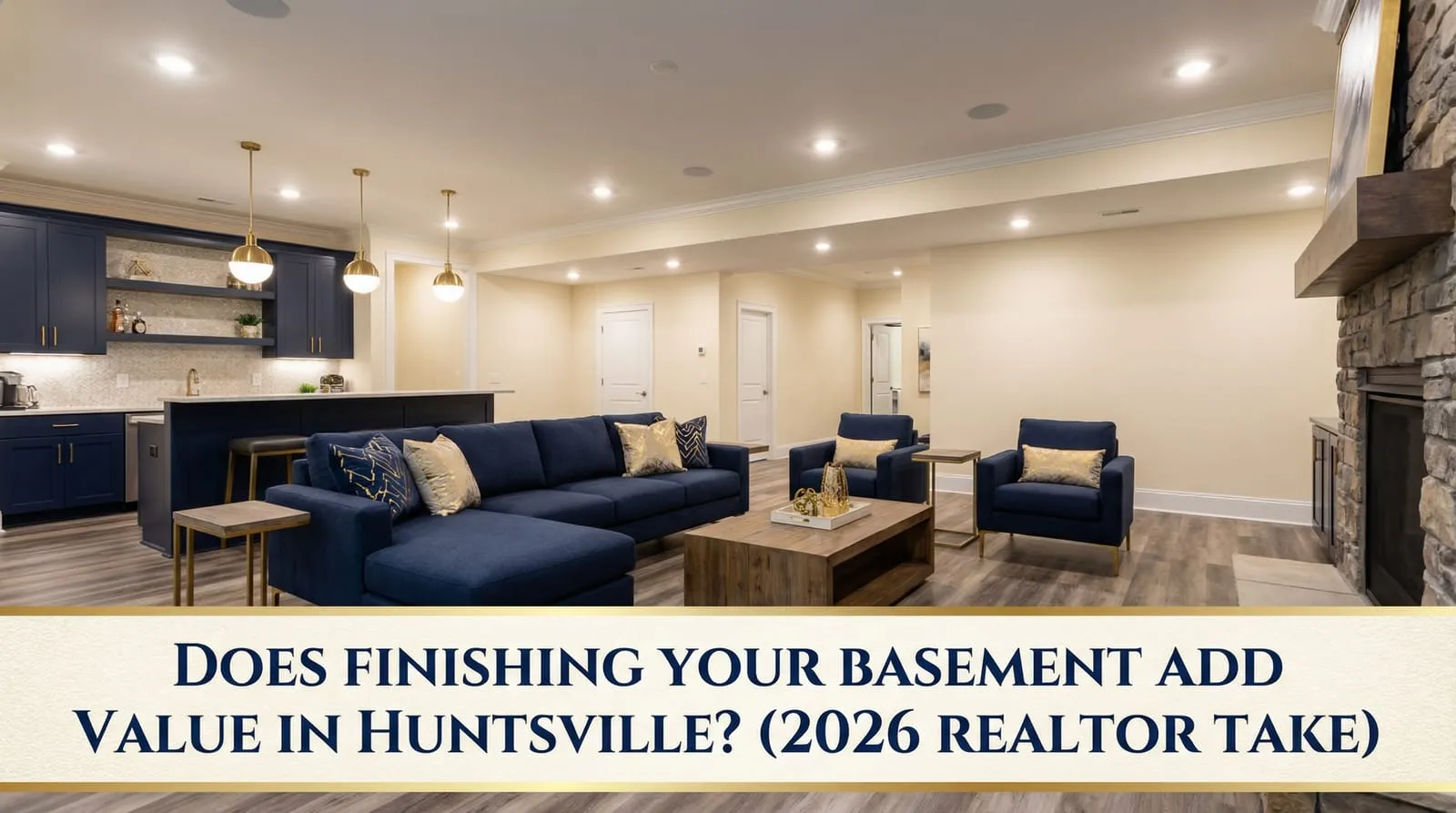 Does Finishing Your Basement Add Value in Huntsville?