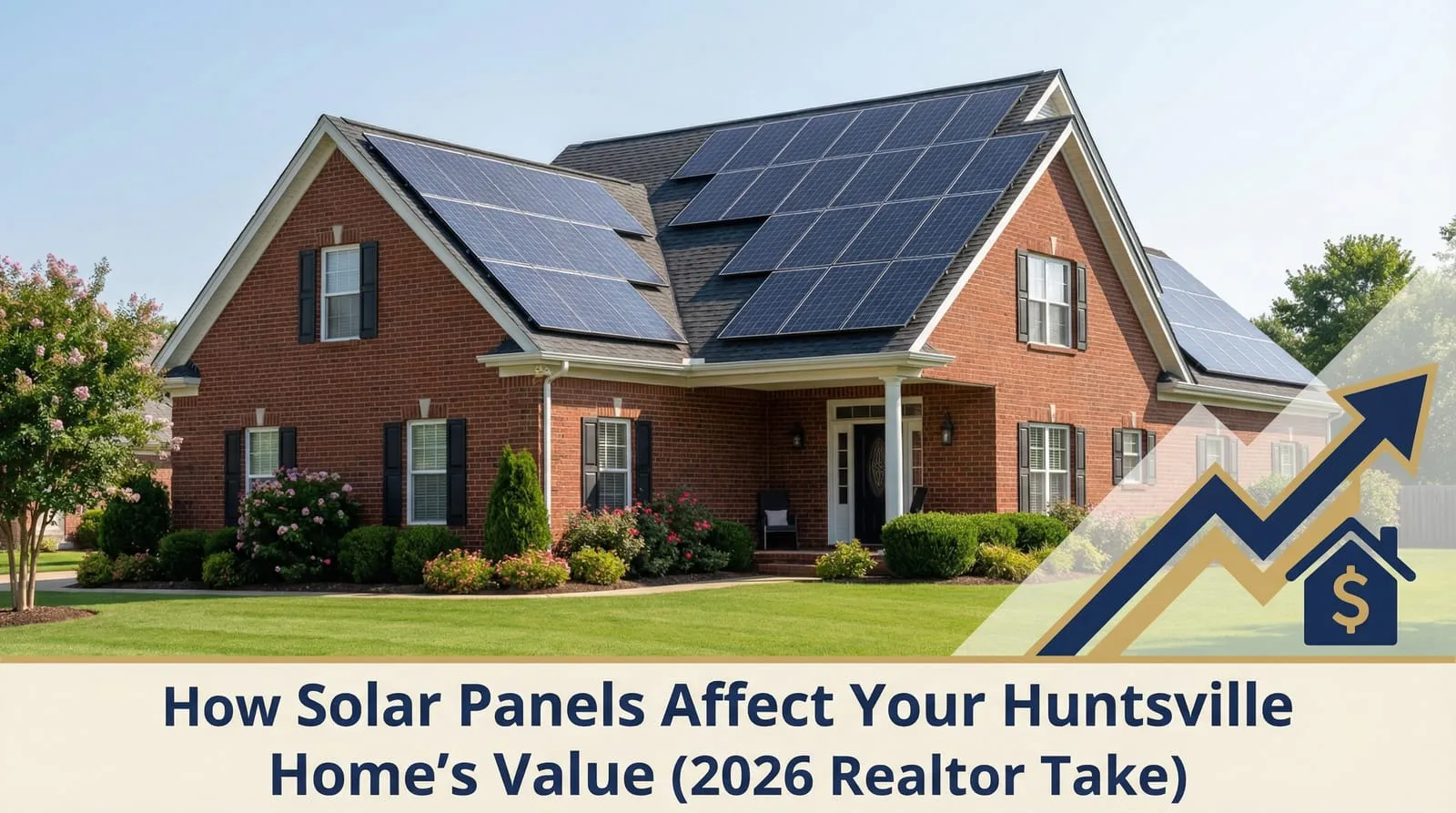 How Solar Panels Affect Your Huntsville Home's Value